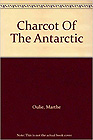 Charcot of the Antarctic